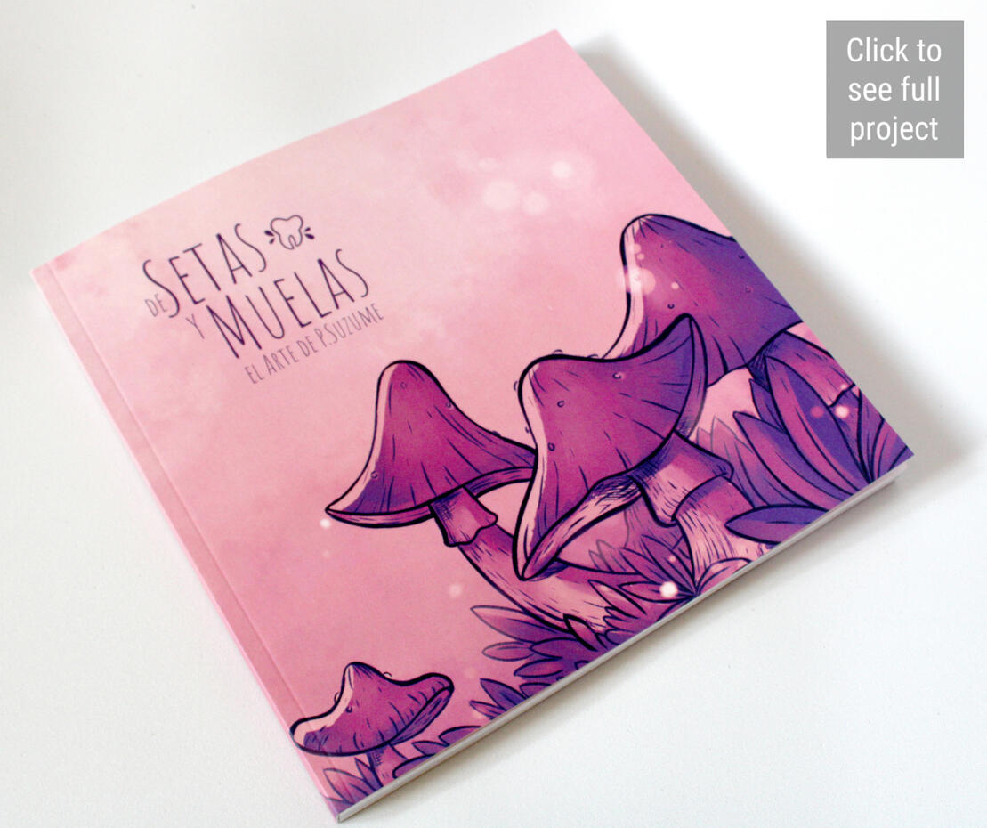 &quot;De setas y muelas&quot; artbook - editorial layout - open to see full project