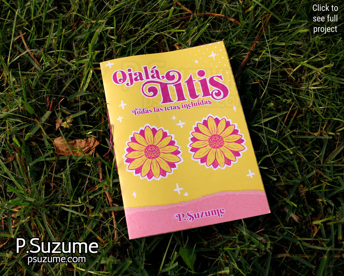 Ojalá Titis Fanzine - Click to see full project