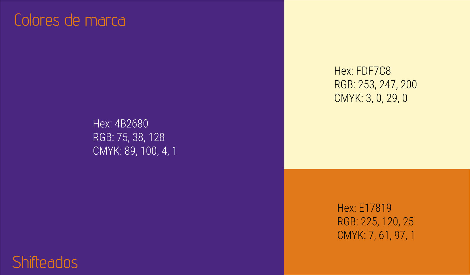 Shifteados colors